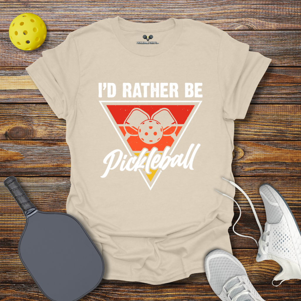 Funny Pickleball Shirt β I'd Rather be PIckleball T-Shirt