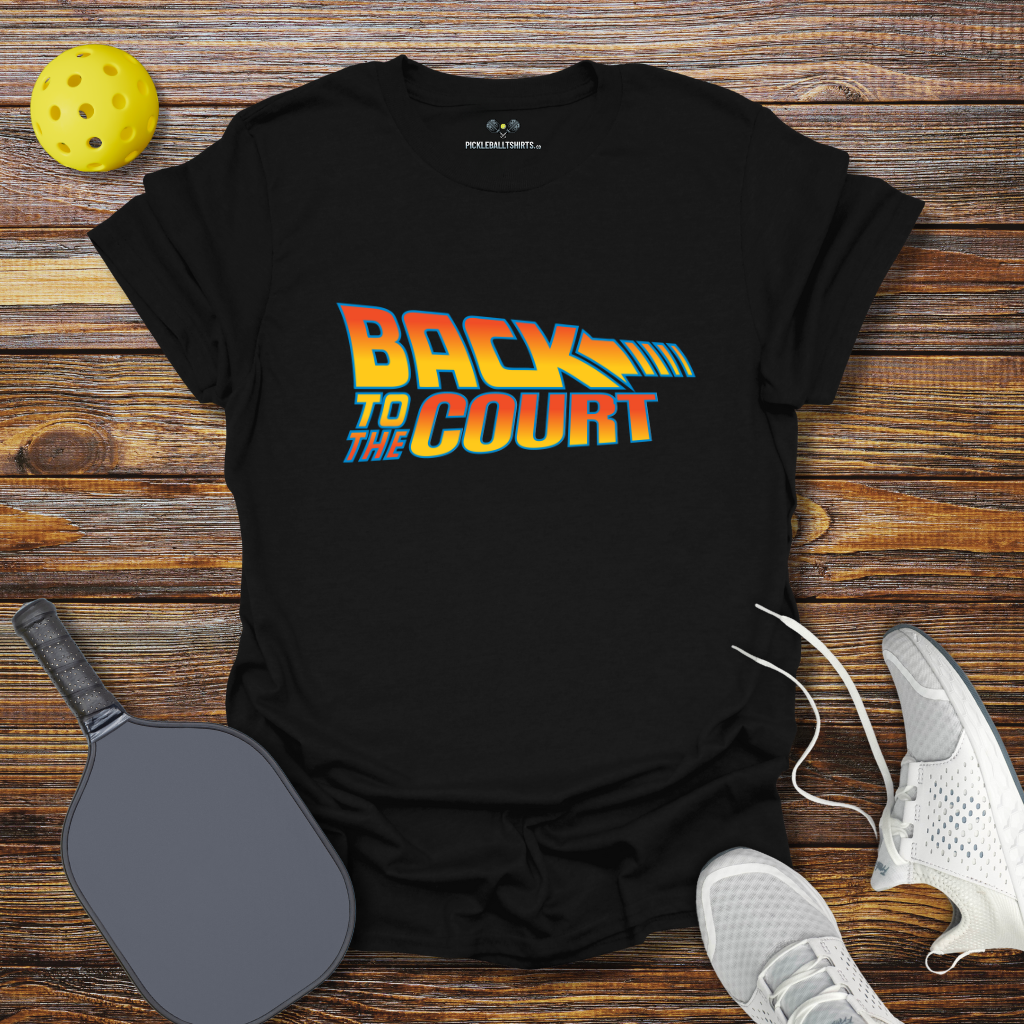 Back to the Court Pickleball T-Shirt