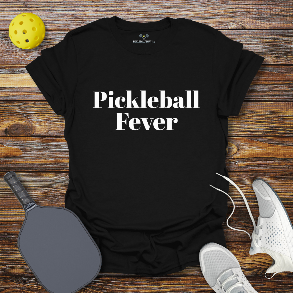 Pickleball Fever T-Shirt