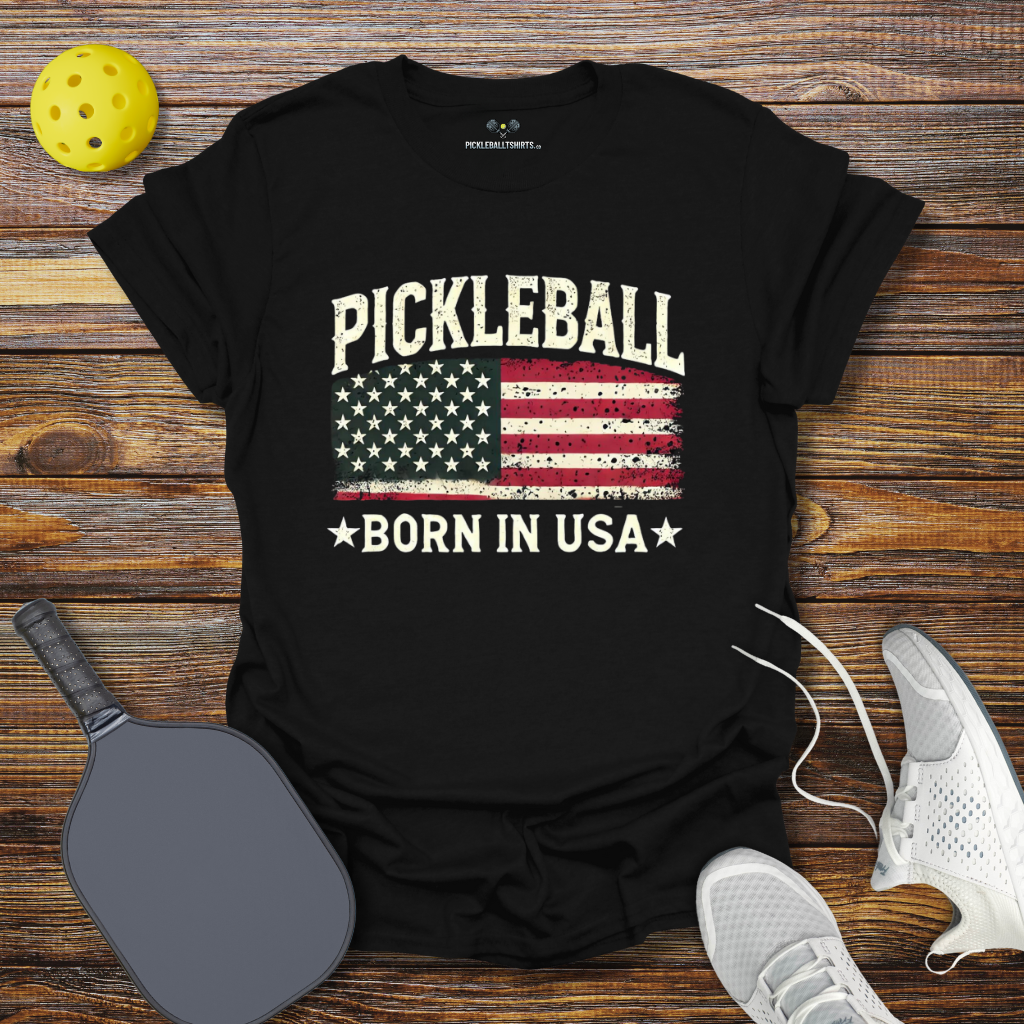 Pickleball Born in USA 2 T-Shirt