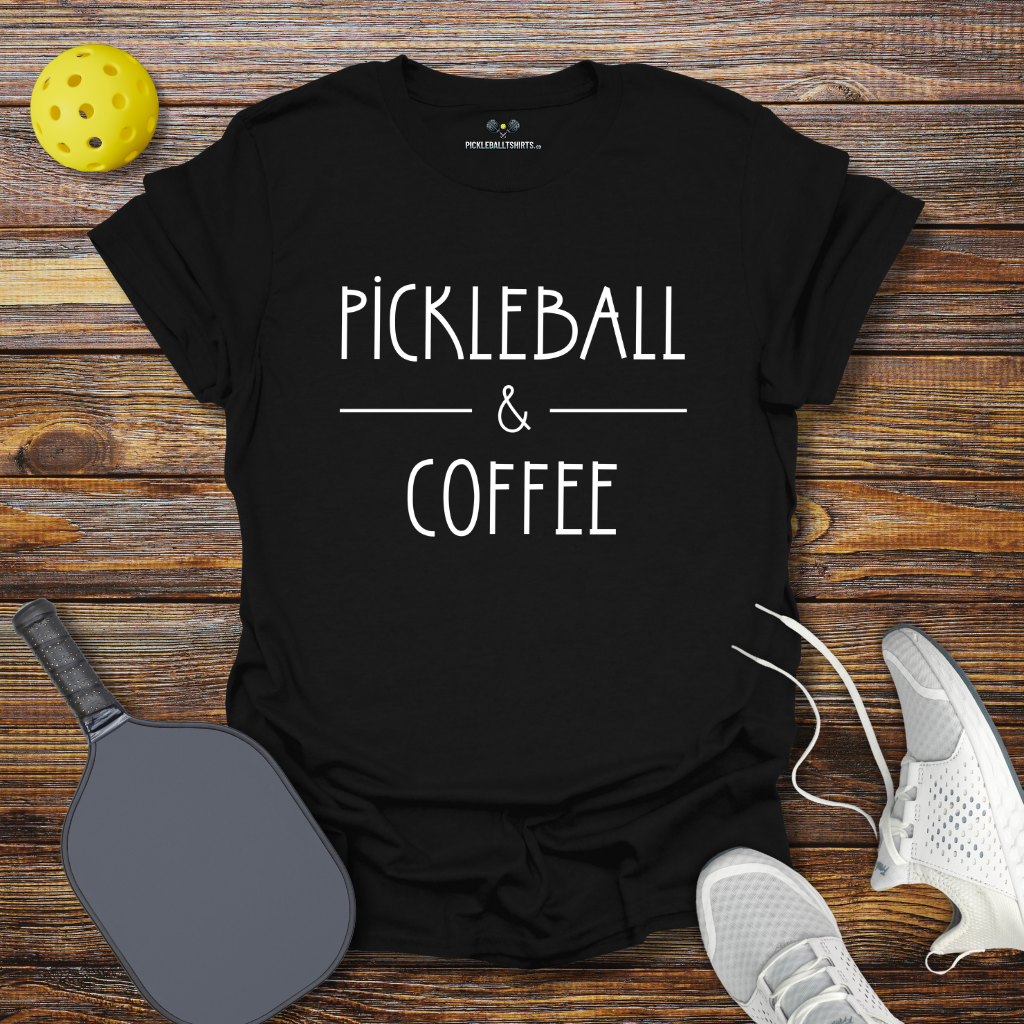 Pickleball and Coffee T-Shirt