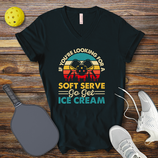 If You're Looking for a Soft Serve go get Ice Cream V-Neck T-shirt