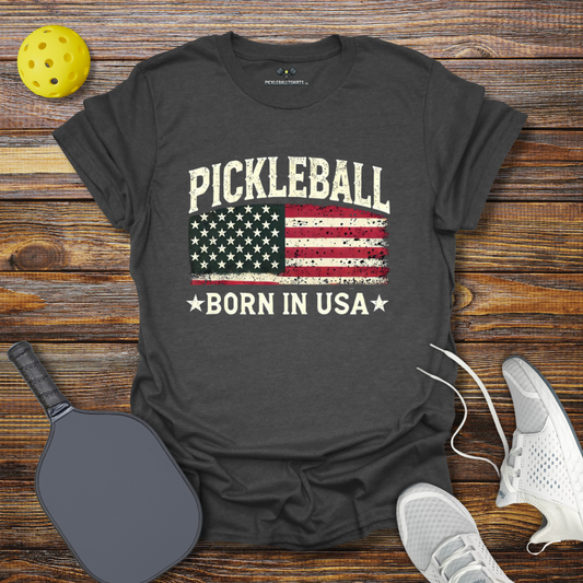 Pickleball Born in USA 2 T-Shirt