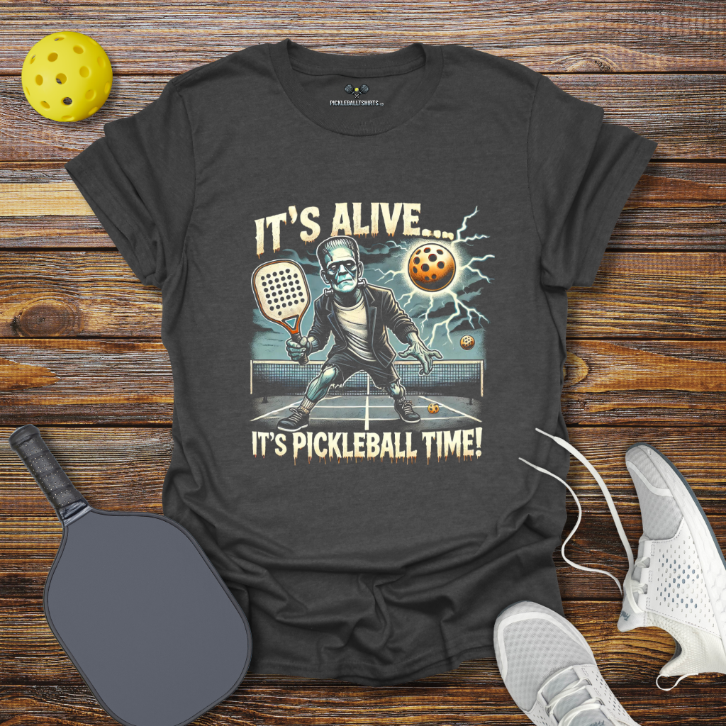 It's Alive... It's Pickleball Time Halloween T-Shirt