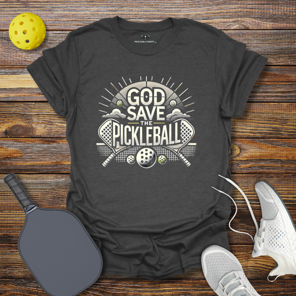 God Save the Pickleball T-Shirt