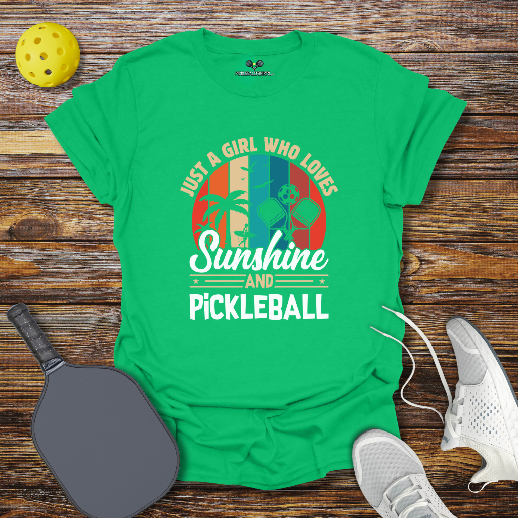 Just a Girl Who Loves Sunshine and Pickleball T-Shirt