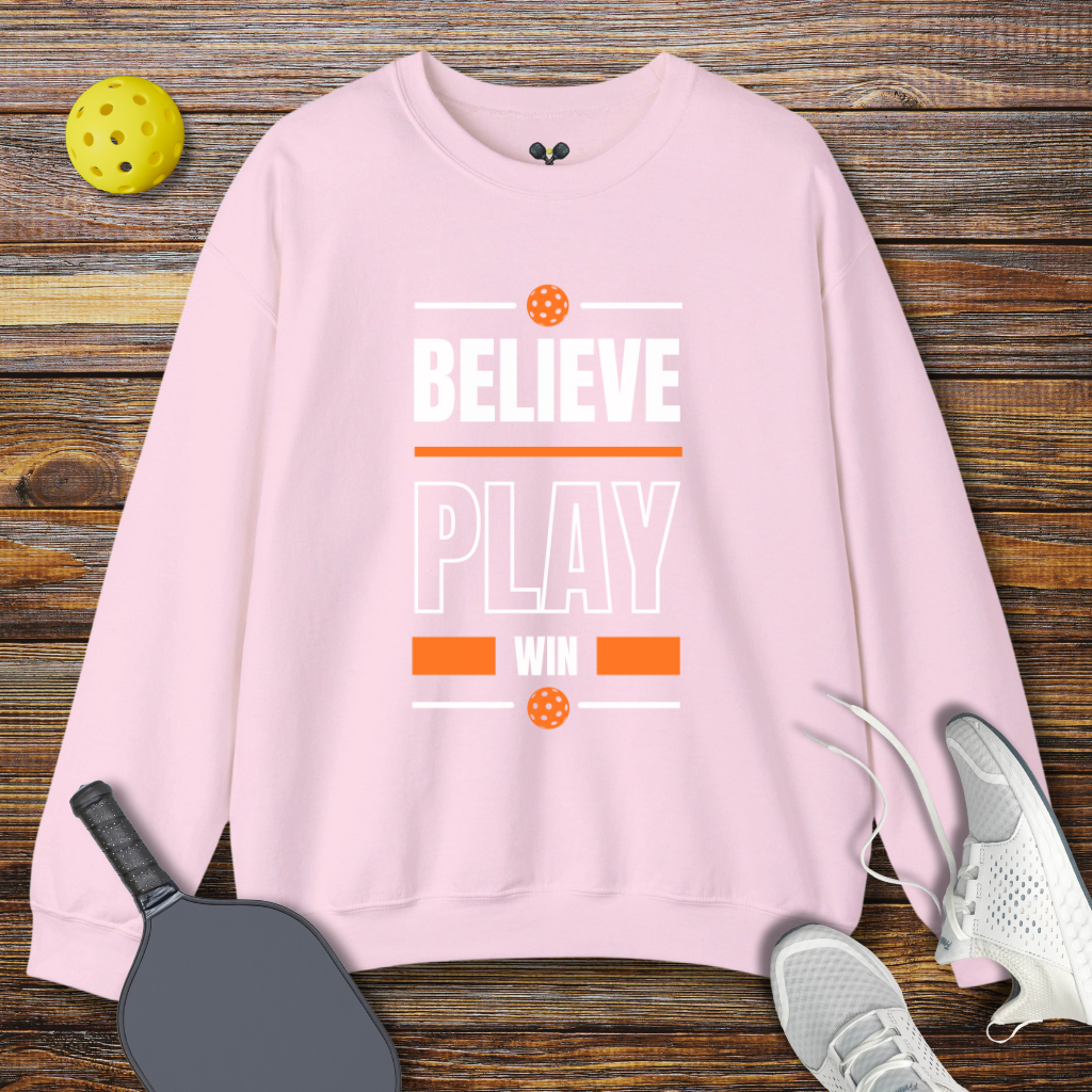 Believe Play Win Sweatshirt