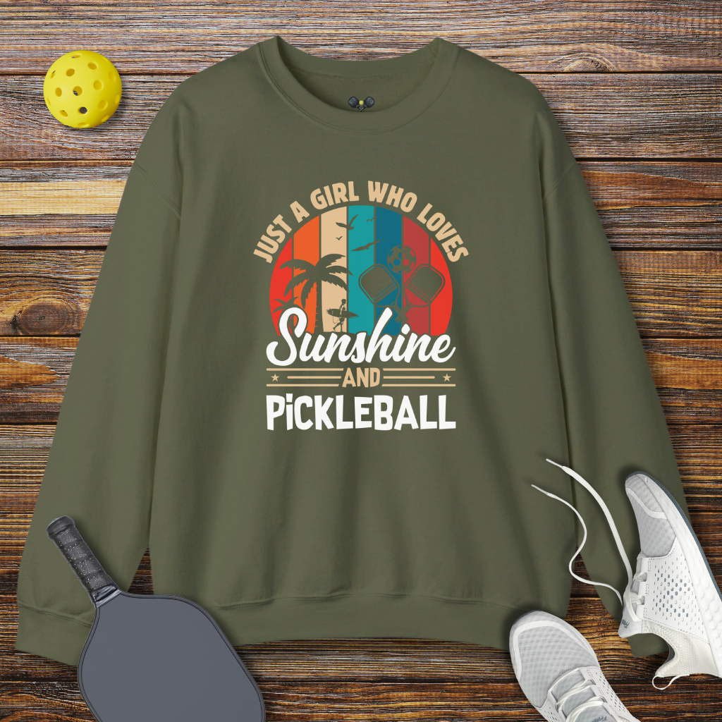 Just a Girl Who Loves Sunshine and Pickleball Sweatshirt