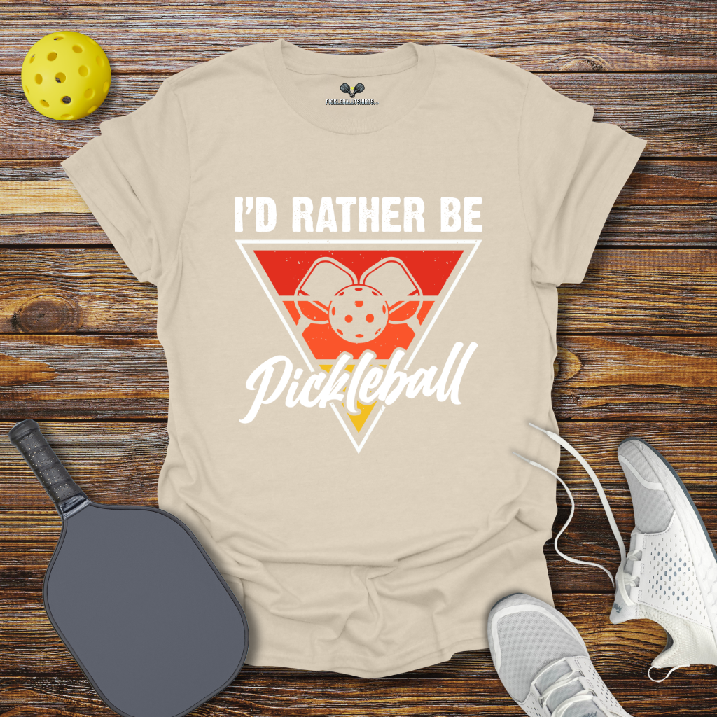 I'd Rather be PIckleball T-Shirt