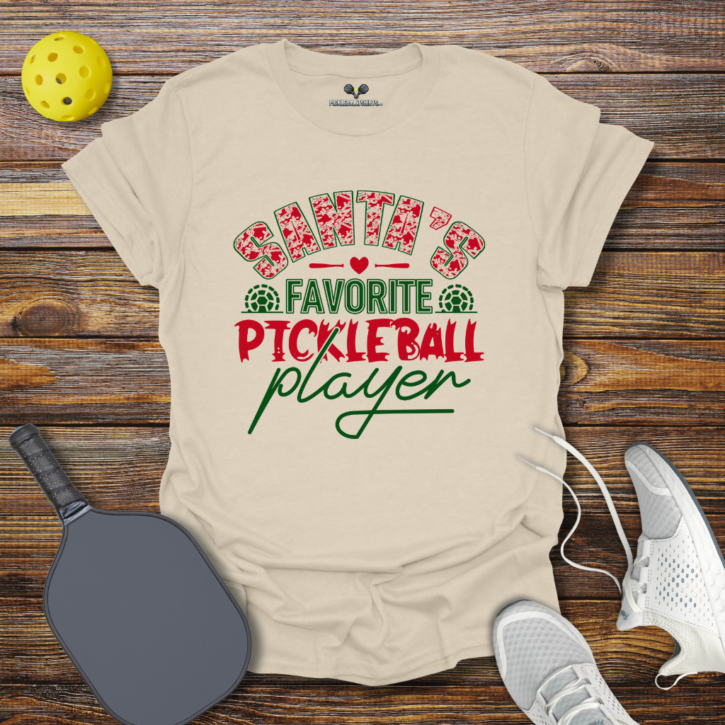 Santas Favorite Pickleball Player Christmas T-Shirt