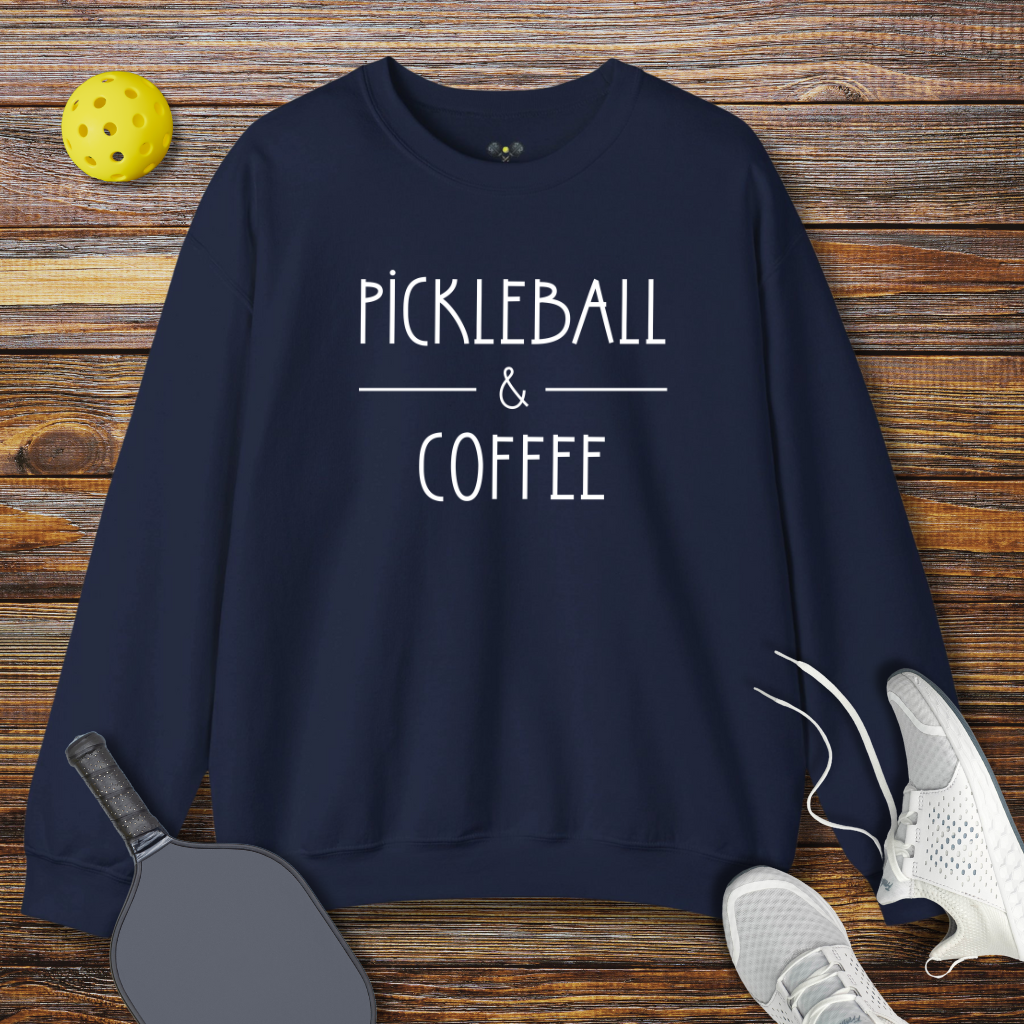 Pickleball & Coffee Sweatshirt