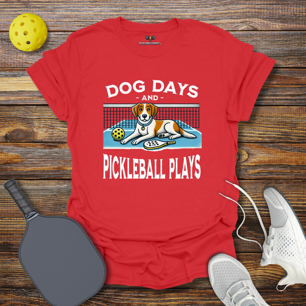 Dog Days and Pickleball Plays T-Shirt