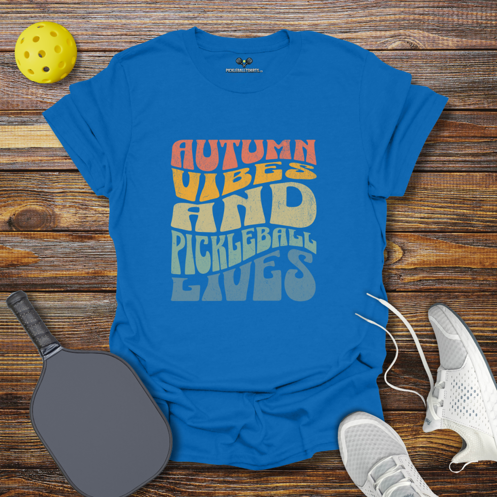 Autumn Vibes And Pickleball Lives T-Shirt