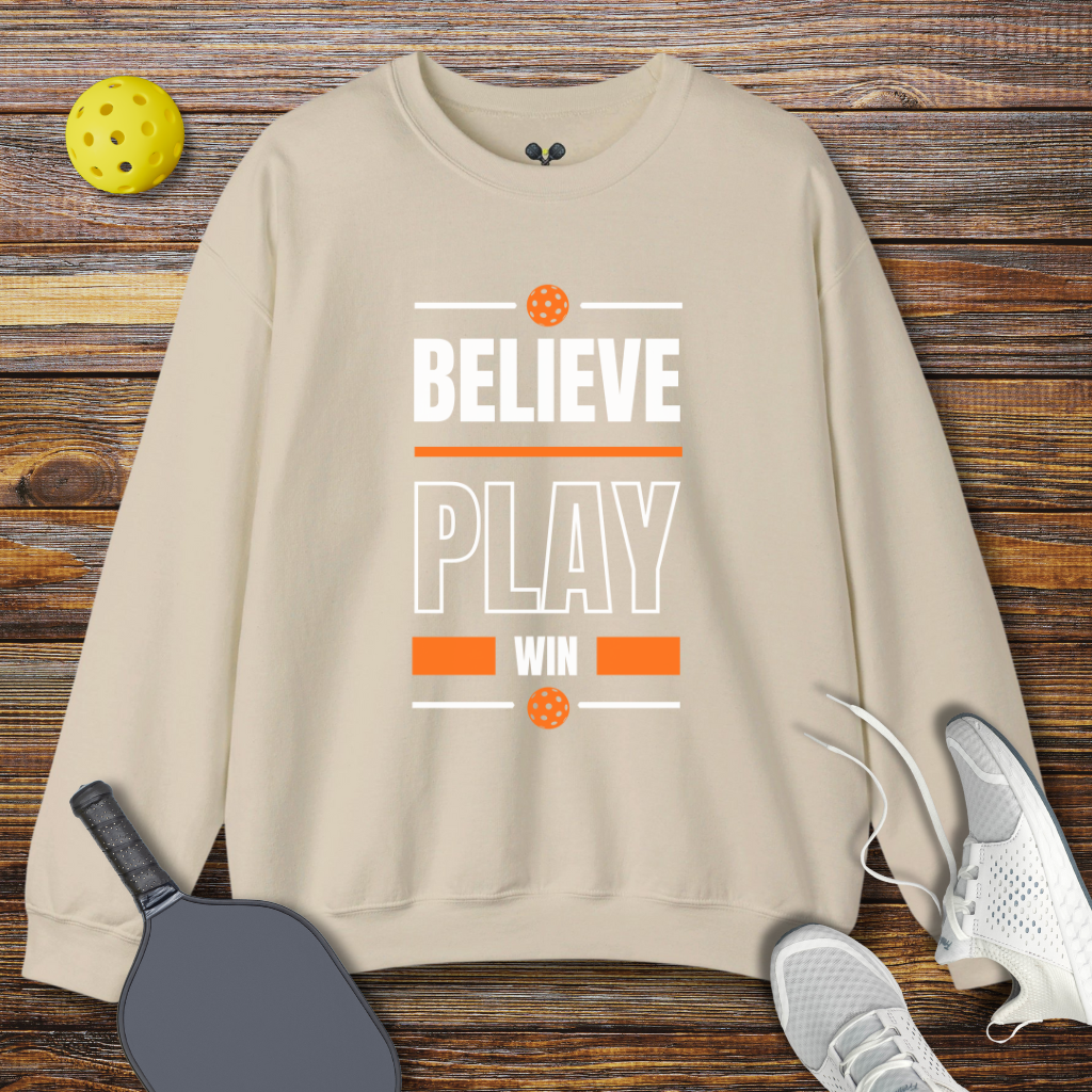 Believe Play Win Sweatshirt