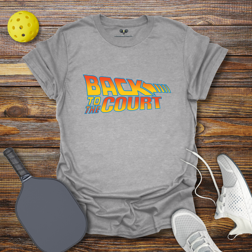 Back to the Court Pickleball T-Shirt