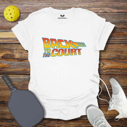 Back to the Court Pickleball T-Shirt